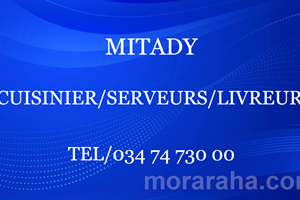 MITADY CUISINIER/SERVEURS/LIVREUR 