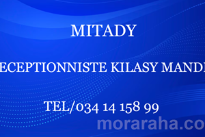 MITADY RECEPTIONNISTE KILASY MANDRY 
