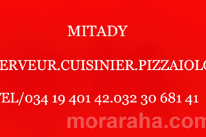 MITADY SERVEUR/CUISINIER/PIZZAILO