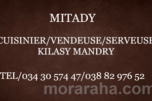 MITADY CUISINIER/VENDEUSE/SERVEUSE KILASY MANDRY