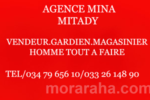 MITADY VENDEUR/GARDIEN/SERVEUR/MAGASINIER /HOMME TOUT A FAIRE 