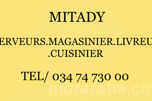 MITADY SERVEURS/MAGASINIERS/AIDE CUISINIER/LIVREURS 