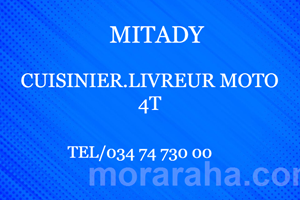 MITADY CUISINIER.LIVREUR MOTO 4T