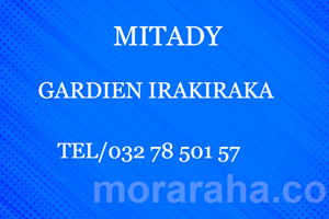 MITADY GARDIEN IRAKIRAKA 