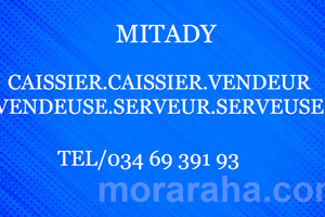 MITADY CAISSIERE/CAISSIERE/VENDEUR/VENDEUSE/SERVEUR/SERVEUSE
