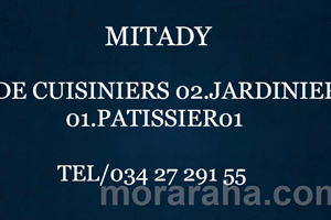 MITADY AIDE CUISINIERS/PATISSIER/JARDINIER 